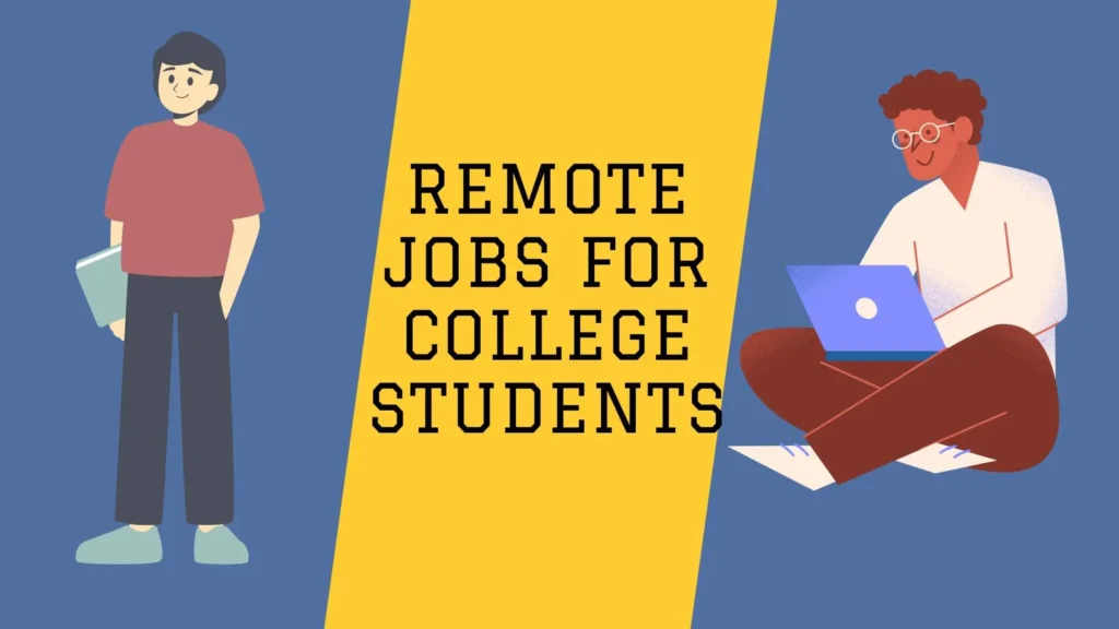 Remote Jobs for College Students