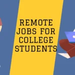 Remote Jobs for College Students