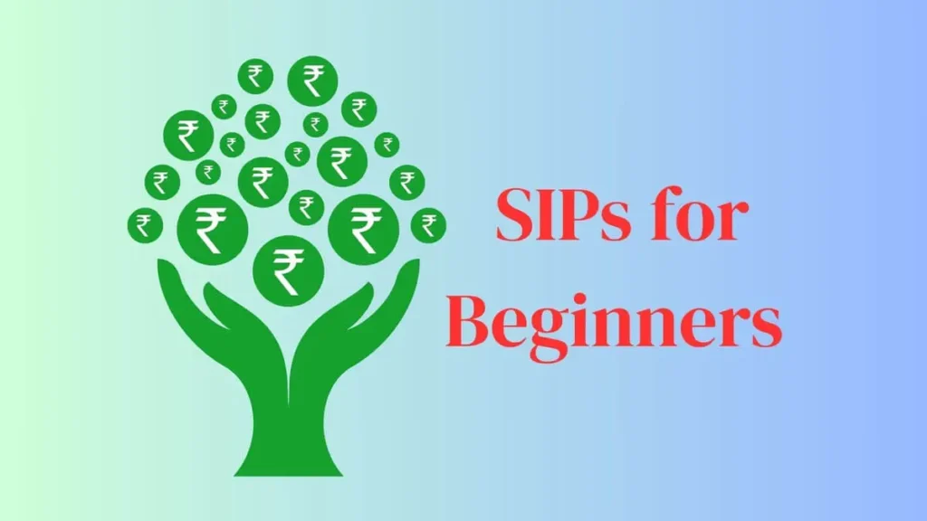 SIPs for Beginners